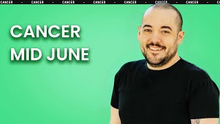 Cancer Happening Fast Your Manifestations Mid June [upl. by Dreda]