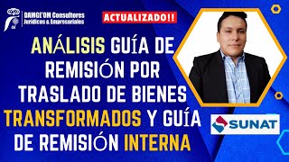 Análisis de la Guía de remisión por traslado de bienes transformados y guía de remisión interna [upl. by Arnulfo]