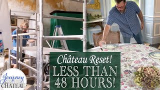 CHATEAU RESET Less than 48 Hours to Prepare for a Patron Weekend  Journey to the Château Ep 236 [upl. by Walworth619]