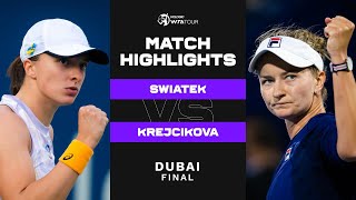 Iga Swiatek vs Barbora Krejcikova  2023 Dubai Final  WTA Match Highlights [upl. by Leopoldeen701]