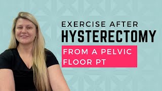 Pelvic Floor Exercise After Hysterectomy [upl. by Yesnil652]