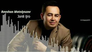 Ravshan Matniyozov jonli ijro [upl. by Nnayr]