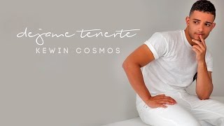 Kewin Cosmos  Dejame Tenerte  Bachata 2017 [upl. by Ydwor627]