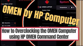 How to Overclocking the OMEN computer by using HP OMEN Command Center [upl. by Tnomel]