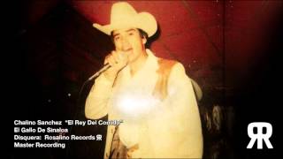 Chalino Sanchez  El Gallo de Sinaloa RR  Master HD [upl. by Yraillih]