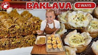 BAKLAVA 2 WAYS  Chef RV [upl. by Ardien157]