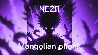 NEZR — Mongolian phonk official audio 2024 [upl. by Alguire]