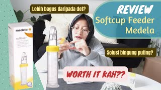 REVIEW SOFTCUP FEEDER MEDELA  Mencegah Bingung Puting cupfeeder softcupfeeder medela relaktasi [upl. by Gabor699]