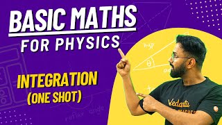 Basic Mathematics for Physics  Integration  Anupam Sir  Vedantu Math JEE Made Ejee [upl. by Yatnuahc875]