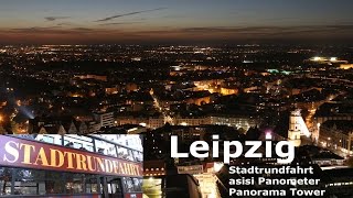 Stadtrundfahrt Leipzig asisi Panometer Panorama Tower by night  Vlog [upl. by Jaycee]