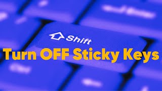 Turn Off Sticky Keys Windows 11 [upl. by Adlez410]