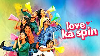 Sumanth AshwinS  LOVE KA SPIN Kerintha  Blockbuster Hindi Dubbed Full Movie [upl. by Row126]