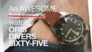 ORIS DIVERS SIXTYFIVE  An Awesome First Serious Watch [upl. by Valli]