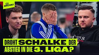 Droht SCHALKE der ABSTIEG in die 3 Liga❓😨  At Broski  Die Sport Show [upl. by Adnalahs]