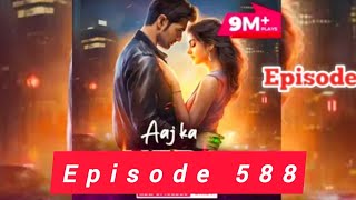 Aaj ka Hero Episode 588  Aaj Ka Hero Pocket FM Episode 588  pocketfm storiesinhindi viralvideo [upl. by Jania]