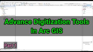 Arc GIS Tutorial  Advance Digitization Tools In Arc GIS  Different technique of digitization Part1 [upl. by Doran]