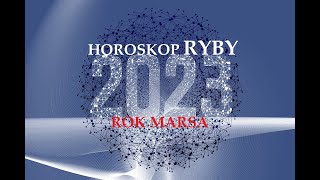 Rok 2023horoskop RYBY [upl. by Haimes]