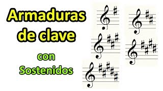 Cómo aprender las ARMADURAS DE CLAVE con SOSTENIDOS [upl. by Barny]
