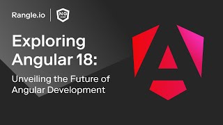 Whats New in Angular 18  RANGLE x NG CONF 2024 [upl. by Hebel491]