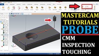 Mastercam Milling Tutorial  Probe  Mastercam Probe Introduction and Overview from Start [upl. by Yrelbmik]