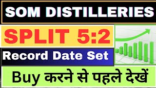 52 Stock Split record date set Som Distilleries Breweries Ltd stock split news SomDistilleries [upl. by Flossy369]