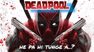 Deadpool Origin Story sawifiah na  a thi thei lo an ti mi kha [upl. by Nennahs]