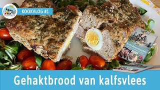 Kookvlog 1  Gehaktbrood van kalfsvlees [upl. by Irahs]