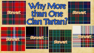 Why Do Some Clans Have Multiple Tartans Which one is my official Scottish clan tartan [upl. by Porta]