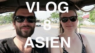 Wir verlassen Thailand  VLOG 8 ASIEN [upl. by Collayer]