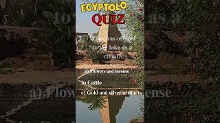 Quiz about Egyptology very useful for all to get history knowledge ancientcivilization egypt fact [upl. by Azirb283]