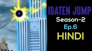 EP6 IDATEN JUMP SEASON 2  BENIcool  HINDI [upl. by Yrod821]