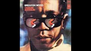 The Oogum Boogum Song Brenton Wood  1967 Vinyl [upl. by Phi]