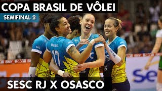 SESC RIO X OSASCO  COPA BRASIL DE VÔLEI SEMIFINAL HD [upl. by Guyon]