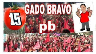 A MAIOR FESTA POLÍTICA DE GADO BRAVO NOS ÚLTIMOS TEMPOS [upl. by Nolyaw]