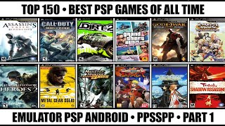 Top 150 Best PSP Games Of All Time  Best PSP Games  Emulator PSP Android  Part 1 [upl. by Takakura525]