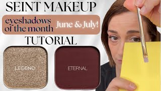 Seint makeup tutorial  Eternal  Legend eyeshadow shades of the month June amp July [upl. by Kenison]