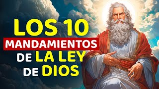 LOS DIEZ MANDAMIENTOS DE LA LEY DE DIOS [upl. by Marigolda]