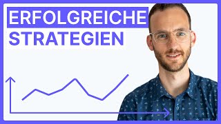 Erfolgreiche Trading Strategien im aktuellen Markt  Traden lernen für Anfänger [upl. by Fanchie]