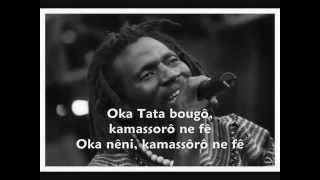 TATA Tiken Jah Fakoly Paroles et traduction [upl. by Seedman]