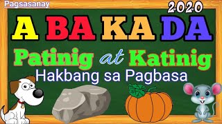 ABAKADA Patinig at Katinig Pagsasanay sa Titik A  Y  Unang hakbang sa Pagbasa 2020 [upl. by Eusadnilem]