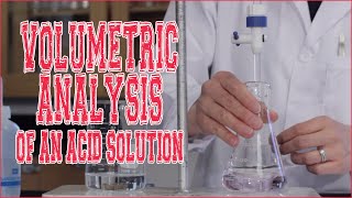 VOLUMETRIC ANALYSIS OF AN ACID SOLUTION PreLab  NYB Chemistry of Solutions [upl. by Niamreg]