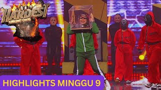 HIGHLIGHTS PERSEMBAHAN MINGGU 9  THE HARDEST SINGING SHOW [upl. by Nelan737]