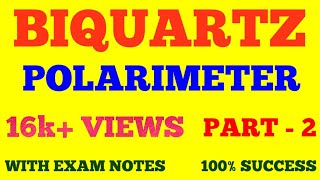 BIQUARTZ POLARIMETER  PART  2  WORKING OF BIQUARTZ PLATE  WITH EXAM NOTES [upl. by Denzil]