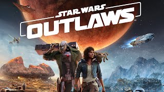 Star Wars Outlaws [upl. by Etnelav]