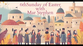 6th Sunday of Easter Pascha [upl. by Anaerda778]