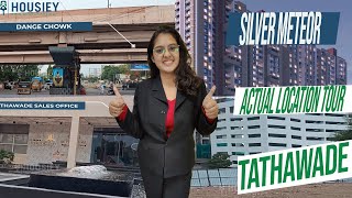 Silver Meteor Tathawade  Actual location Tour  Silver Group Tathawade Pune [upl. by Haraj]