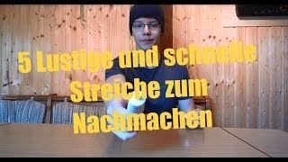 5 Lustige und schnelle Streiche zum Nachmachen [upl. by Katzir]