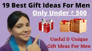 19 Best Gift Ideas For Men  Only Under ₹ 500  Useful amp Unique Gift Ideas For Boys  jyoti [upl. by Name]