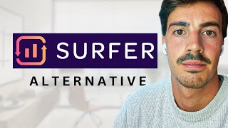 Surfer SEO Alternative 2024  Stop Using SurferSEO [upl. by Dulla]