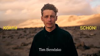 Tim Bendzko  KOMM SCHON Offizielles Lyricvideo [upl. by Kenwood]